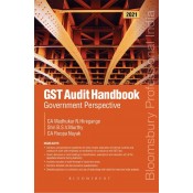 Bloomsbury's GST Audit Handbook – Government Perspective by Madhukar N.Hiregange, CA Roopa Nayak, Shri B.S.V. Murthy